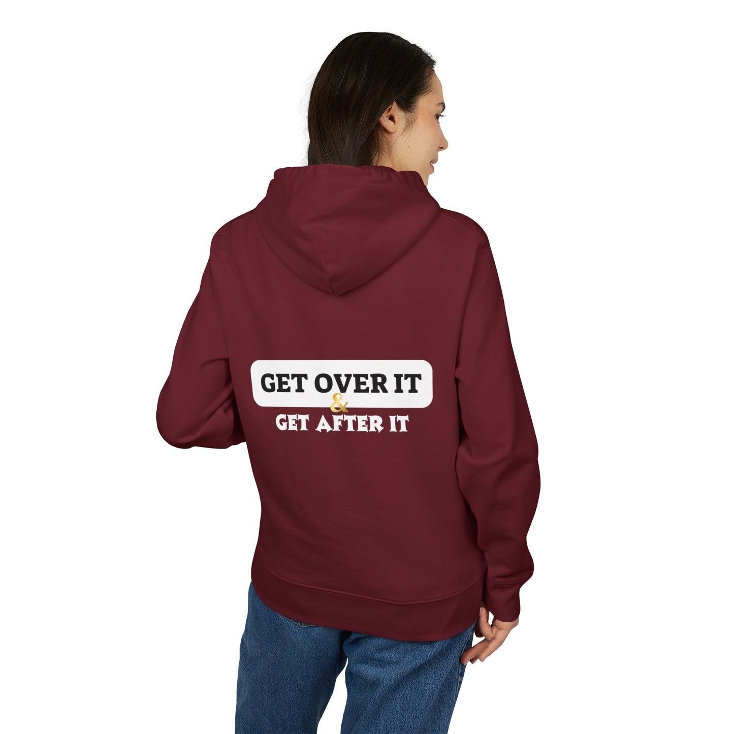 Unisex Hoodie: Choose Yourself & Get Over It