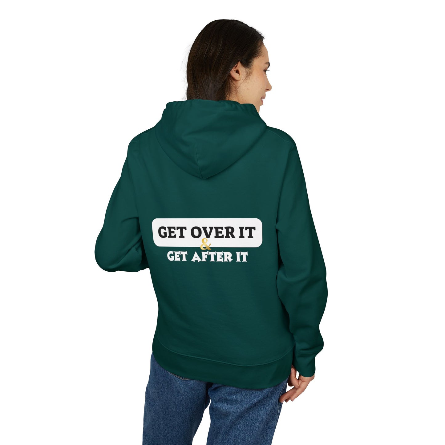 Unisex Hoodie: Choose Yourself & Get Over It