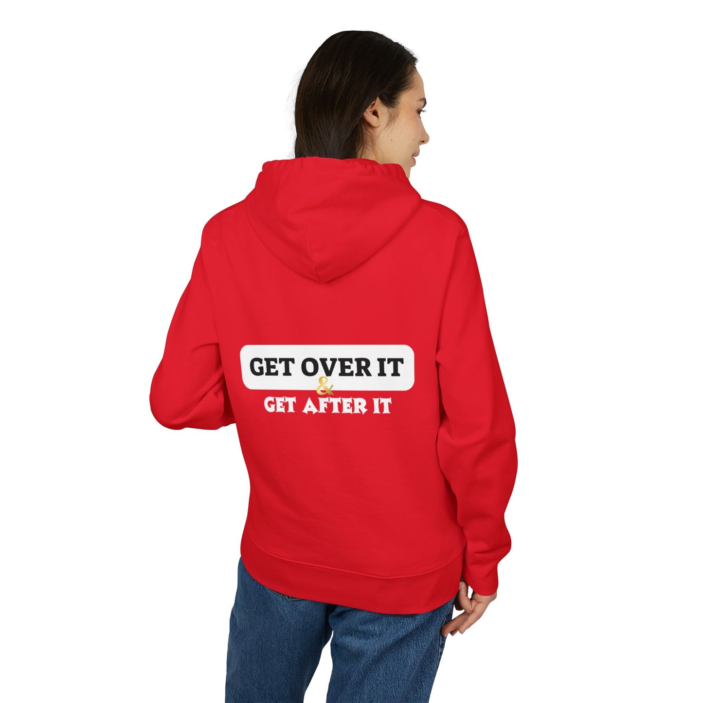 Unisex Hoodie: Choose Yourself & Get Over It