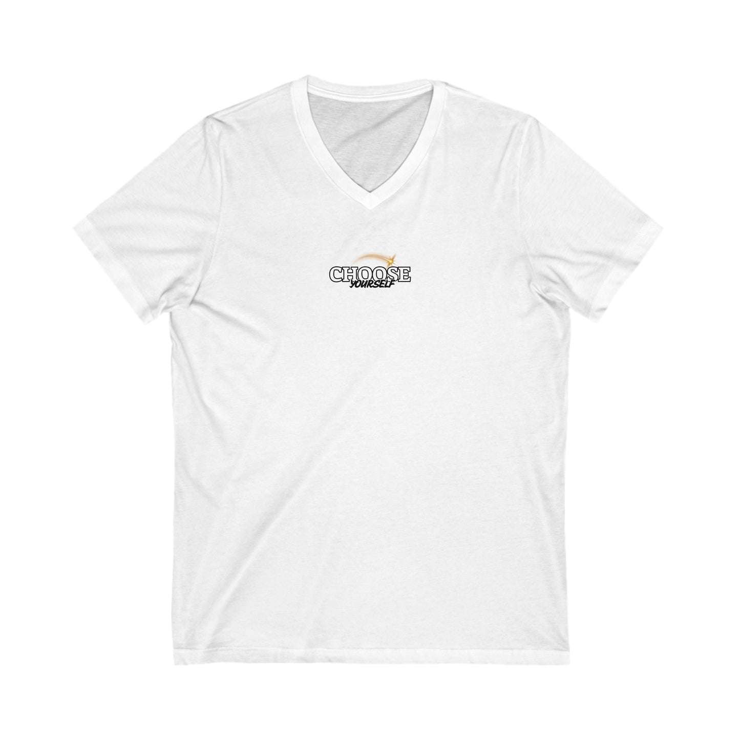 Choose Yourself V-Neck Tee - Unisex Inspirational Short Sleeve T-Shirt
