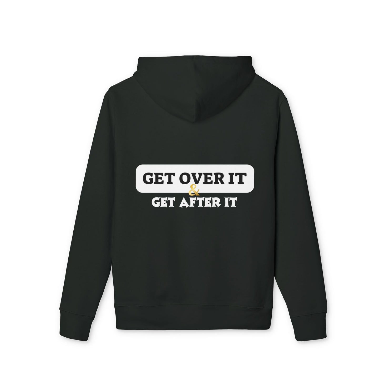 Unisex Hoodie: Choose Yourself & Get Over It