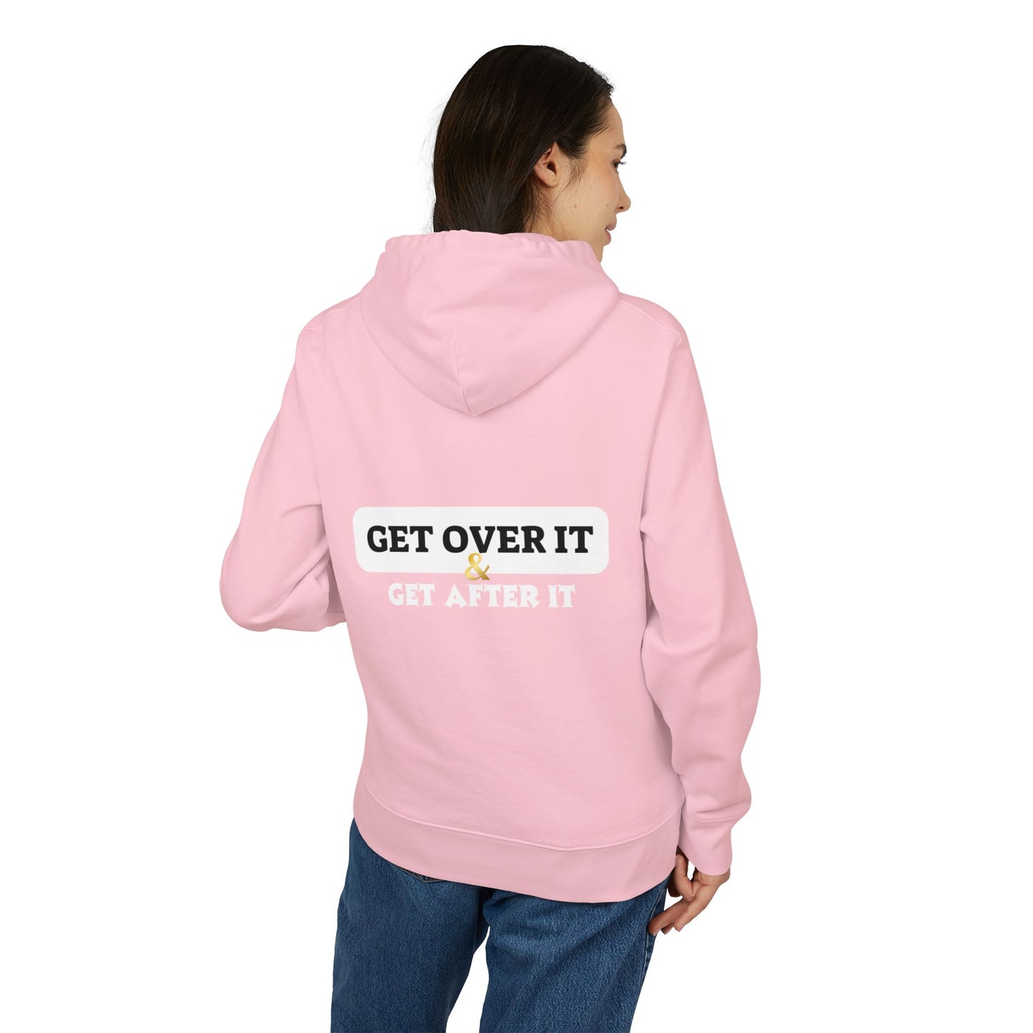 Unisex Hoodie: Choose Yourself & Get Over It