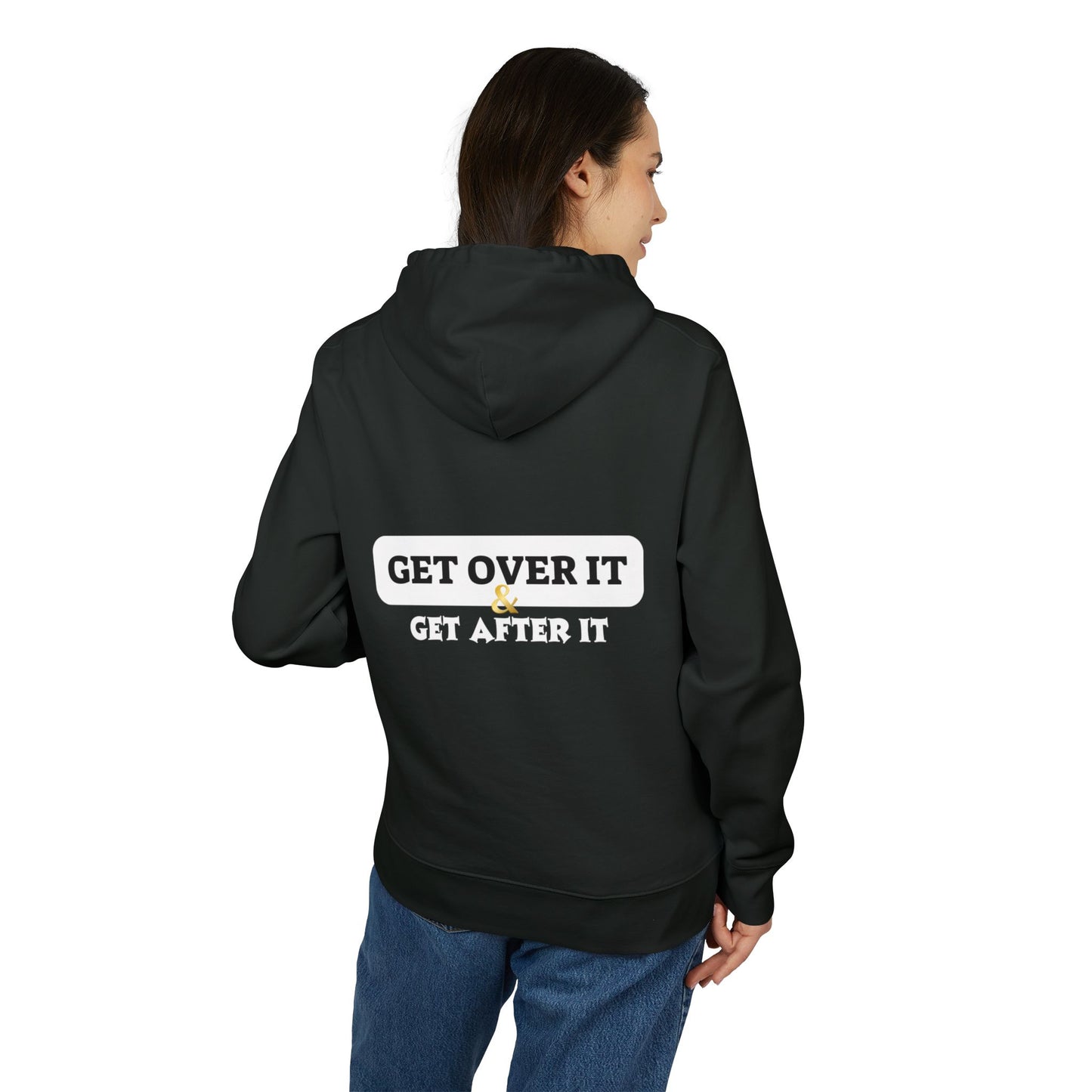 Unisex Hoodie: Choose Yourself & Get Over It