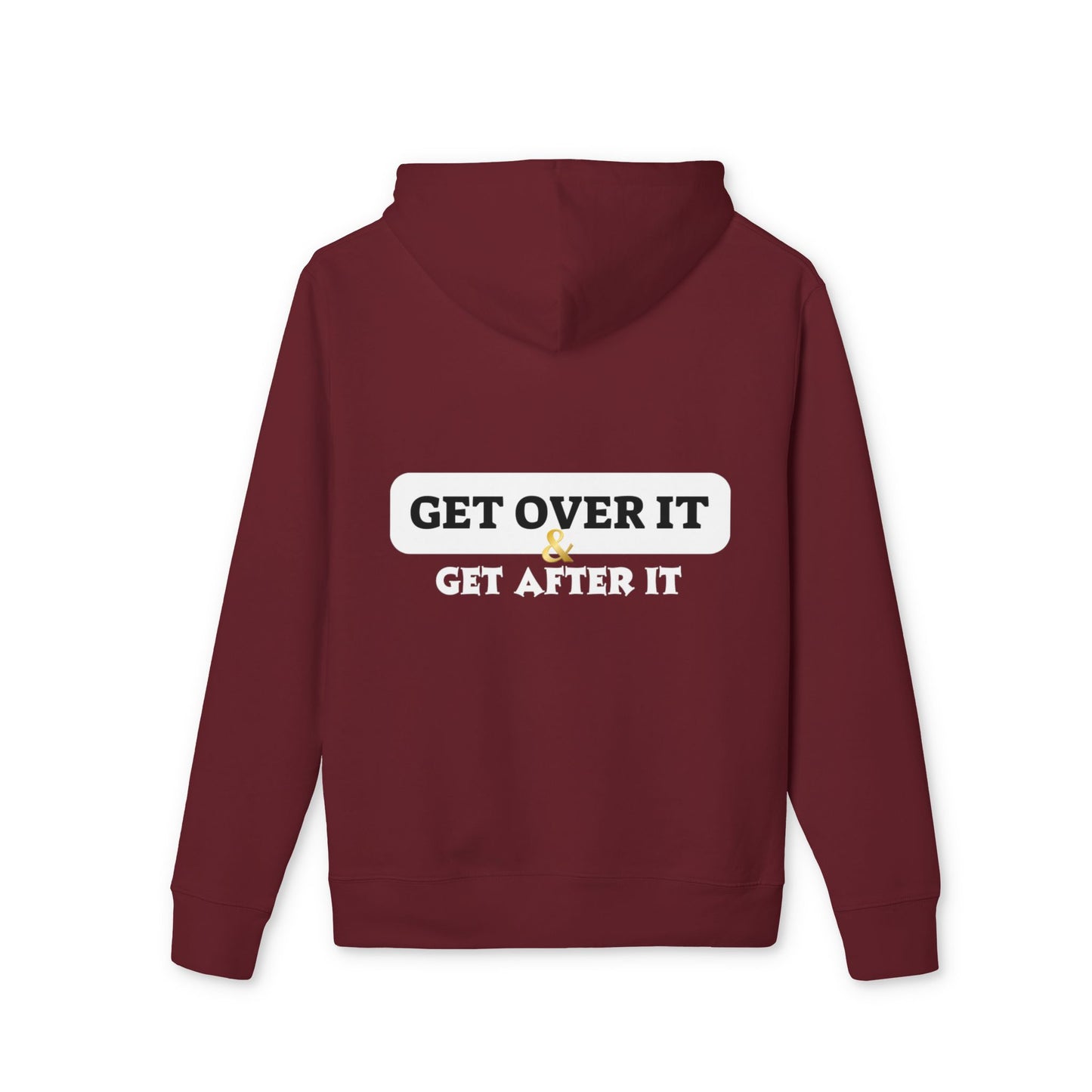 Unisex Hoodie: Choose Yourself & Get Over It