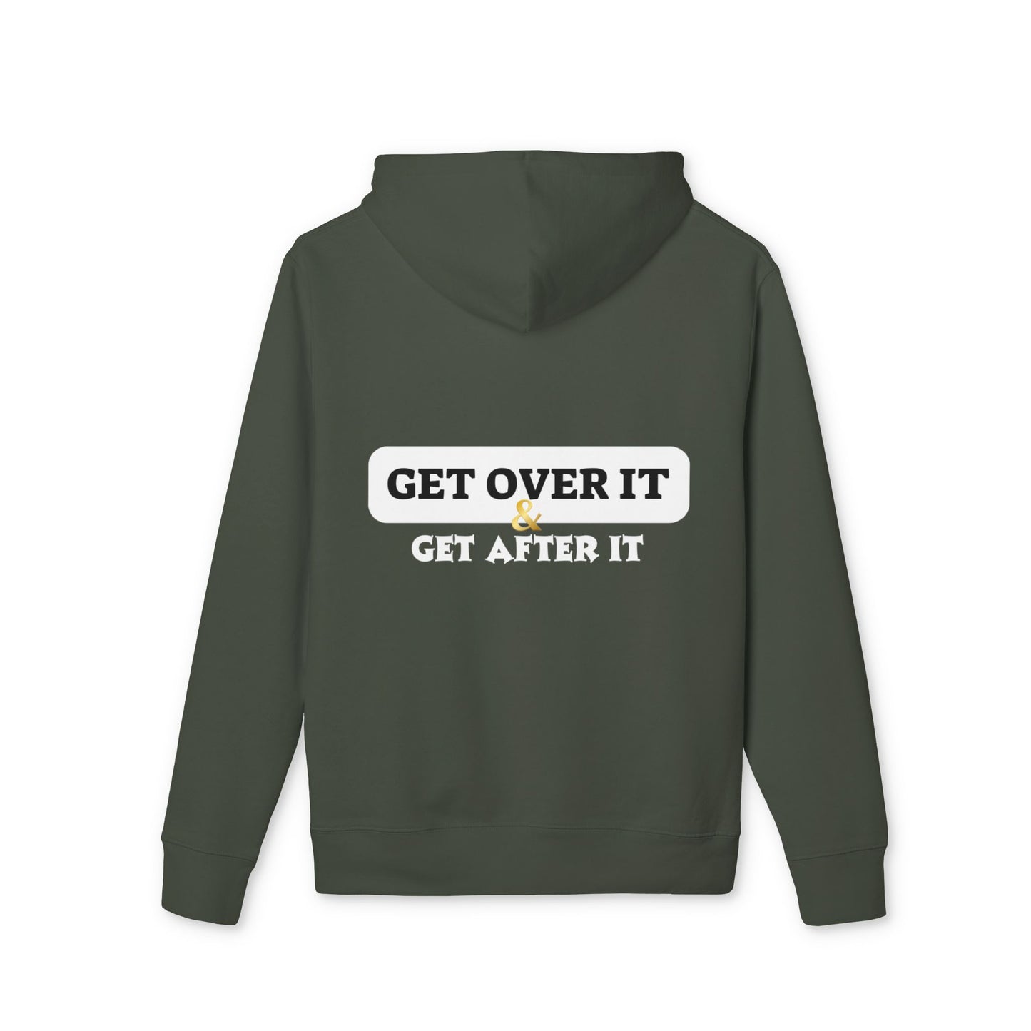 Unisex Hoodie: Choose Yourself & Get Over It
