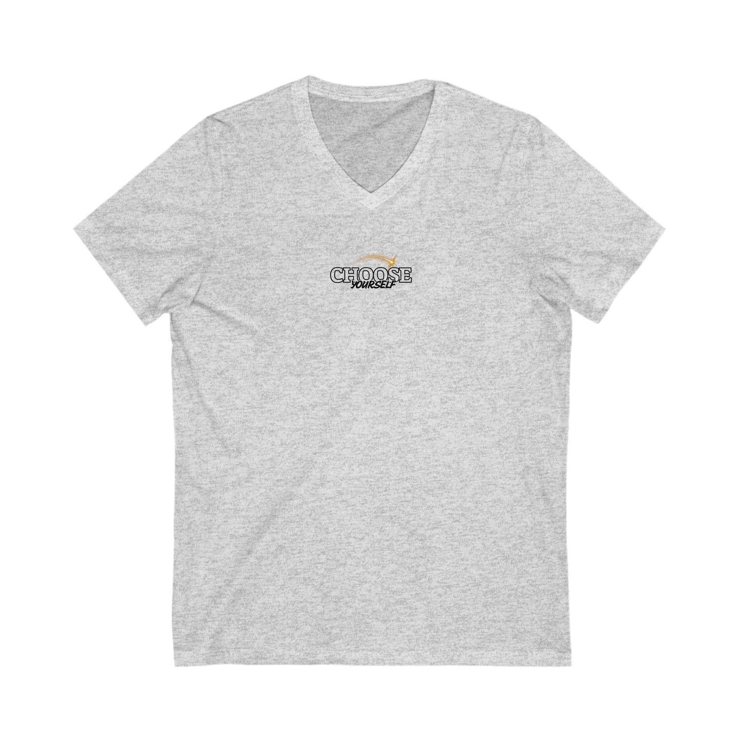 Choose Yourself V-Neck Tee - Unisex Inspirational Short Sleeve T-Shirt