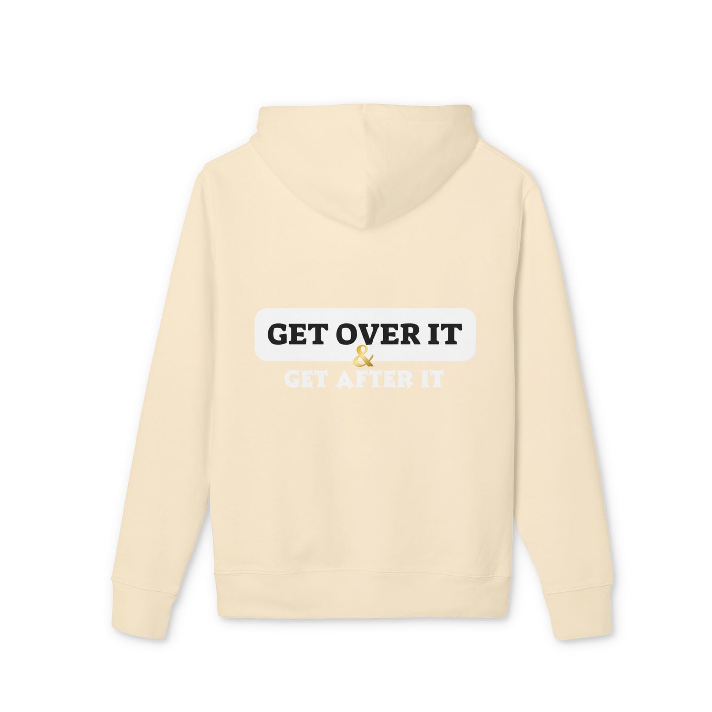Unisex Hoodie: Choose Yourself & Get Over It