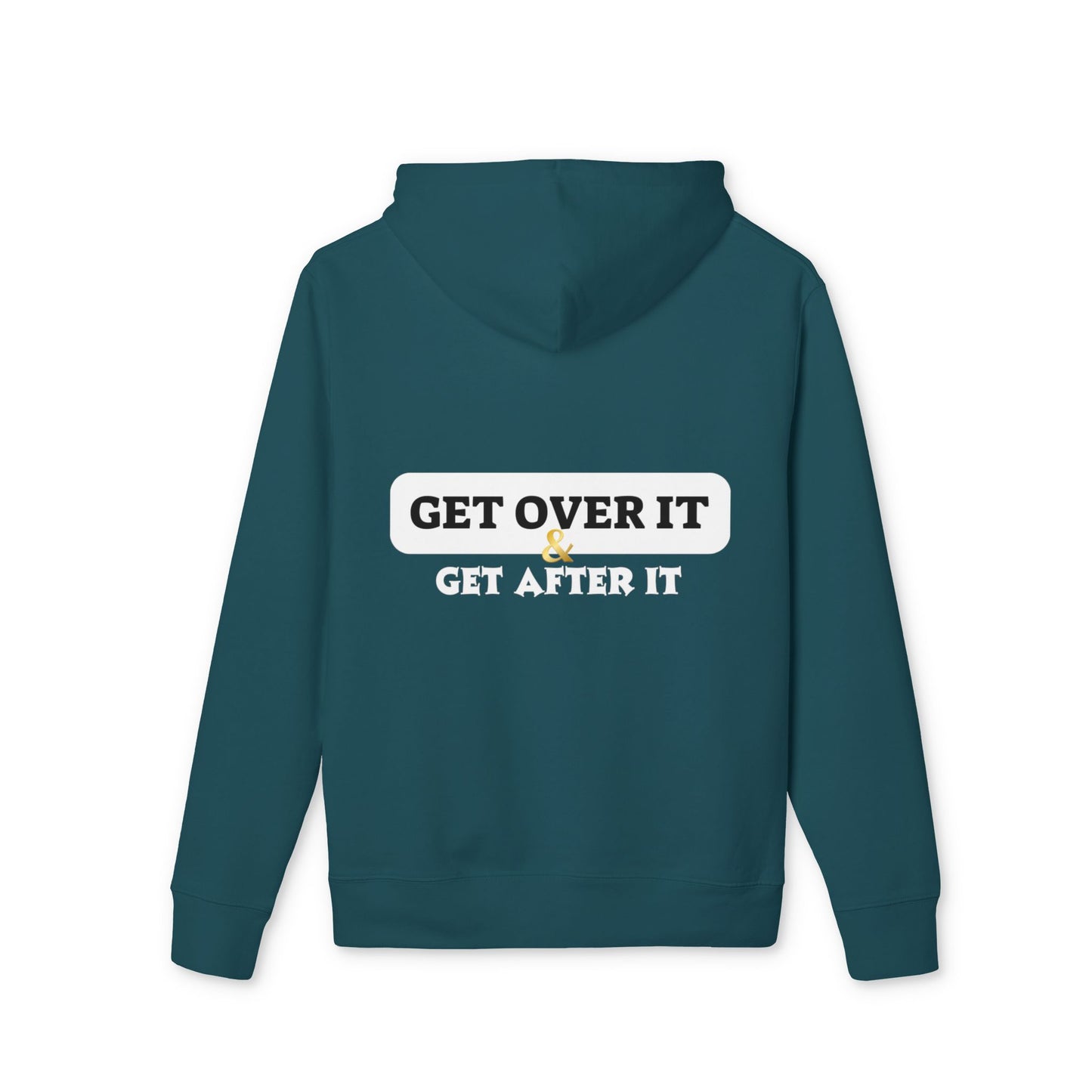 Unisex Hoodie: Choose Yourself & Get Over It