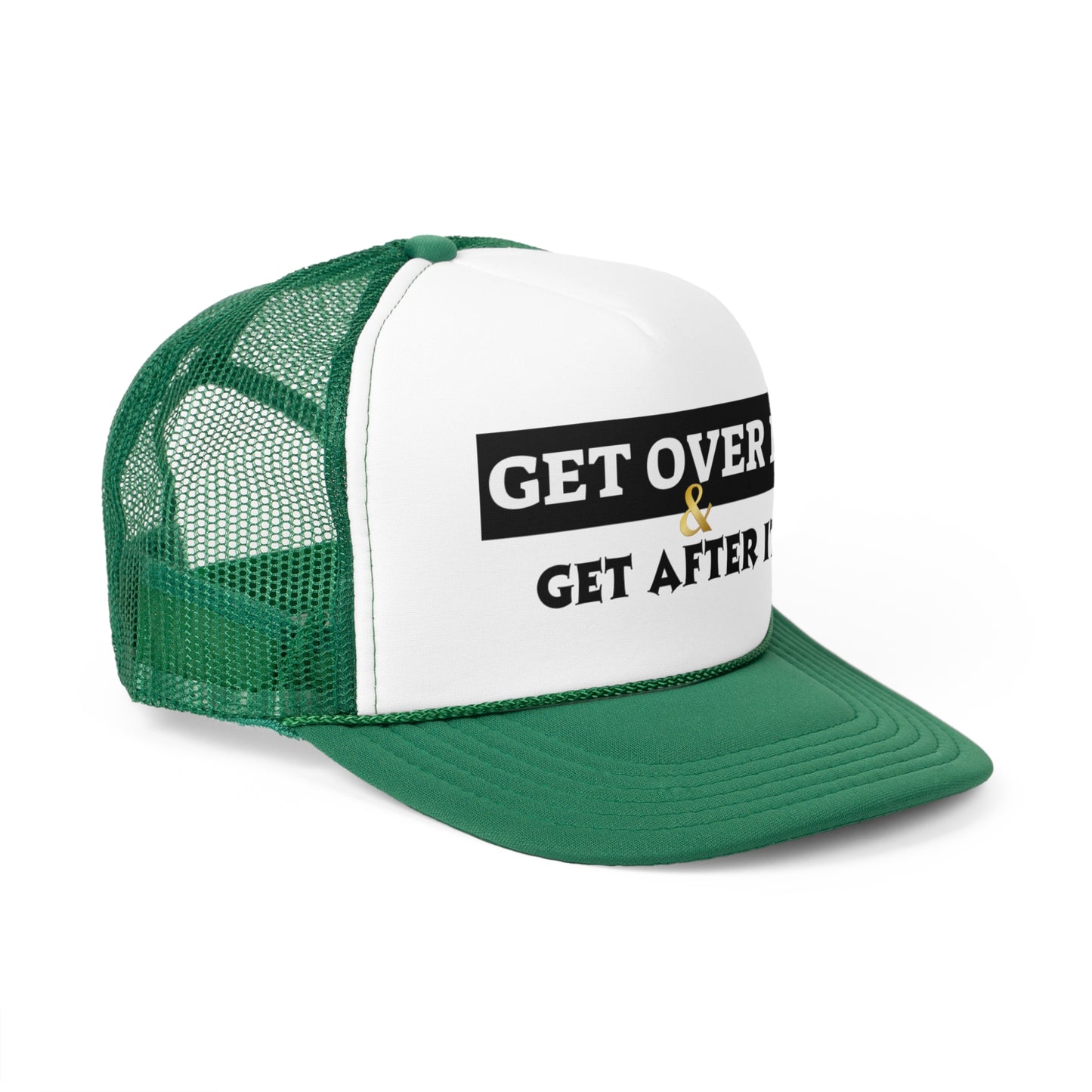 Get Over It Trucker Cap